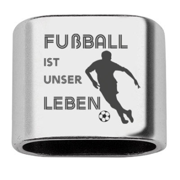 Zwischenstück mit Gravur "Fußball ist unser Leben", 20 x 24 mm, versilbert, geeignet für 10 mm Segelseil