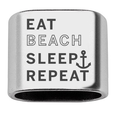 Intermediate piece with engraving "Eat Beach Sleep Repeat", 20 x 24 mm, silver-plated, suitable for 10 mm sail rope 