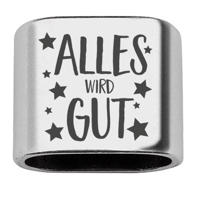 Intermediate piece with engraving "All will be well", 20 x 24 mm, silver-plated, suitable for 10 mm sail rope 